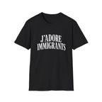 J'ADORE IMMIGRANTS T-SHIRT