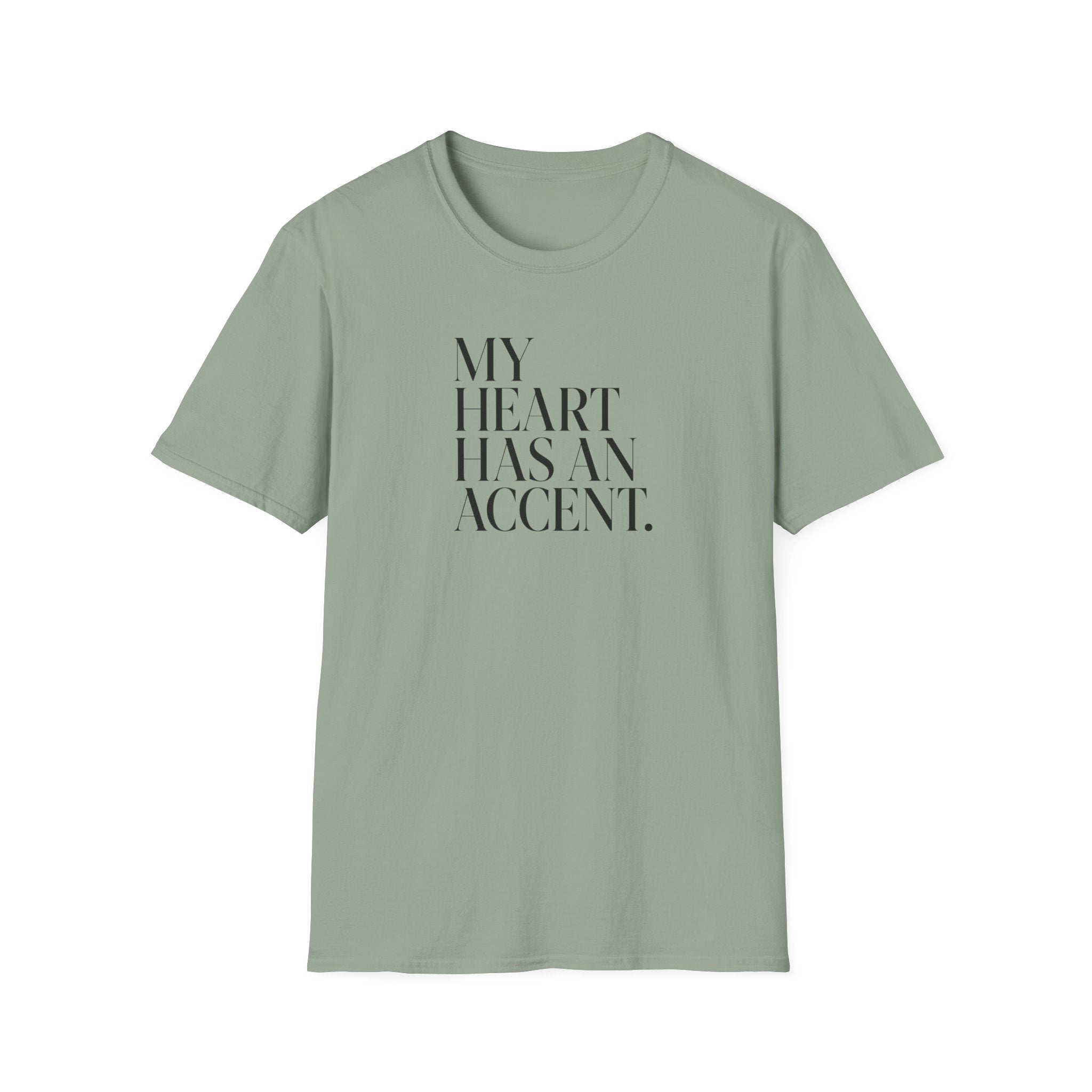 MY HEART HAS AN ACCENT T-SHIRT