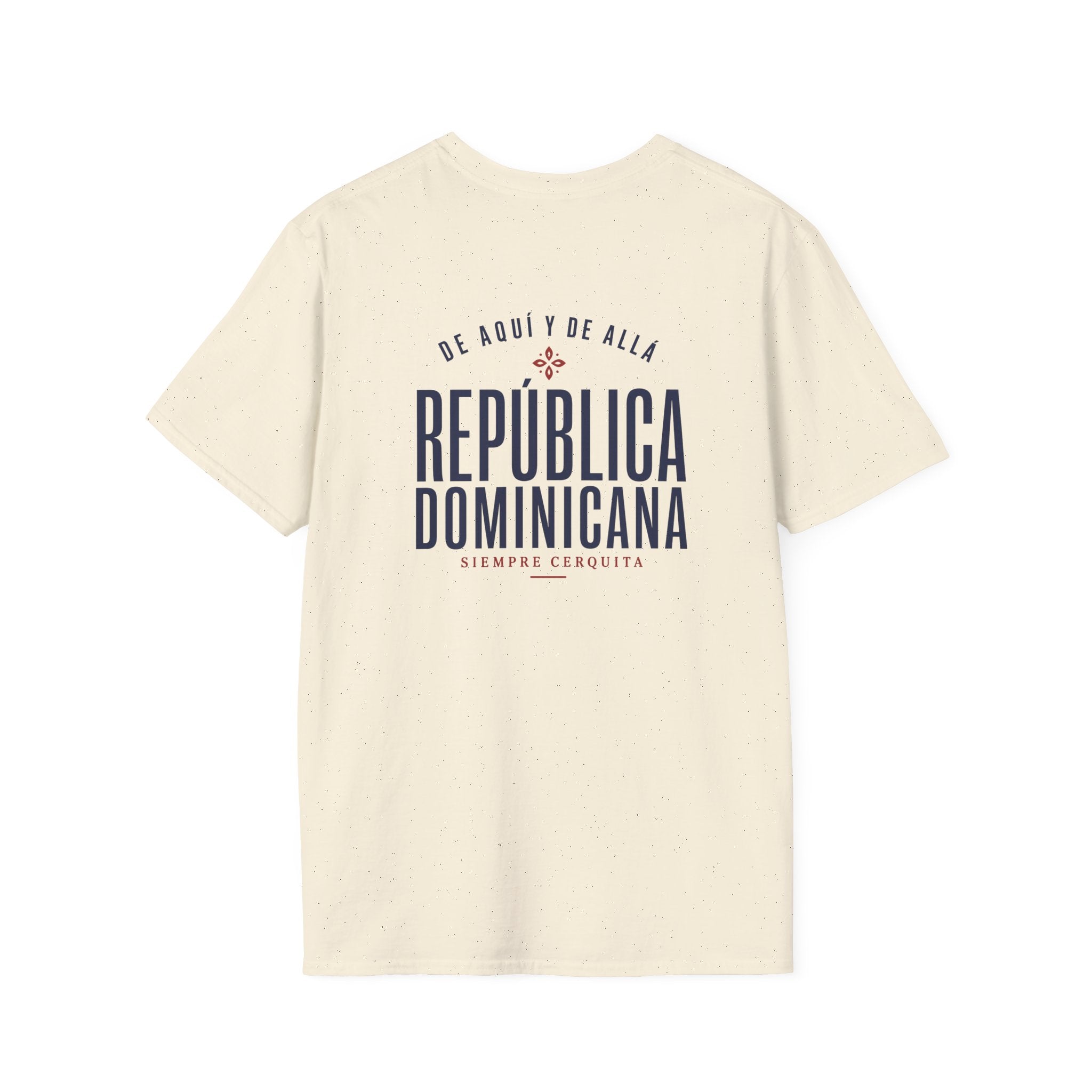 REPÚBLICA DOMINICANA - SIEMPRE CERQUITA T-SHIRT