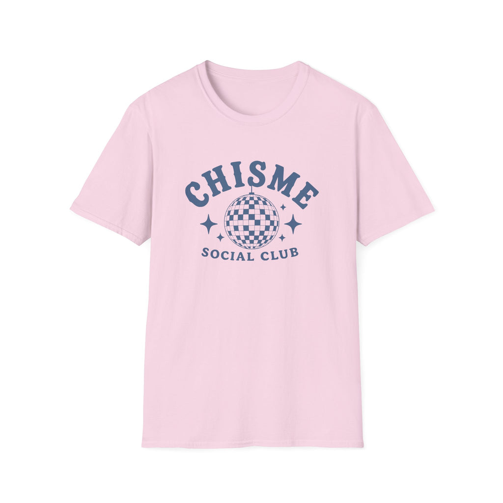 CHISME SOCIAL CLUB. T-SHIRT