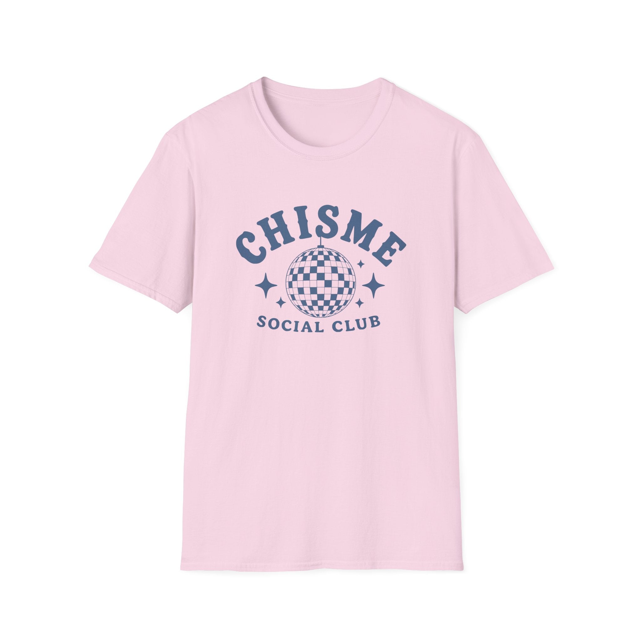 CHISME SOCIAL CLUB. T-SHIRT