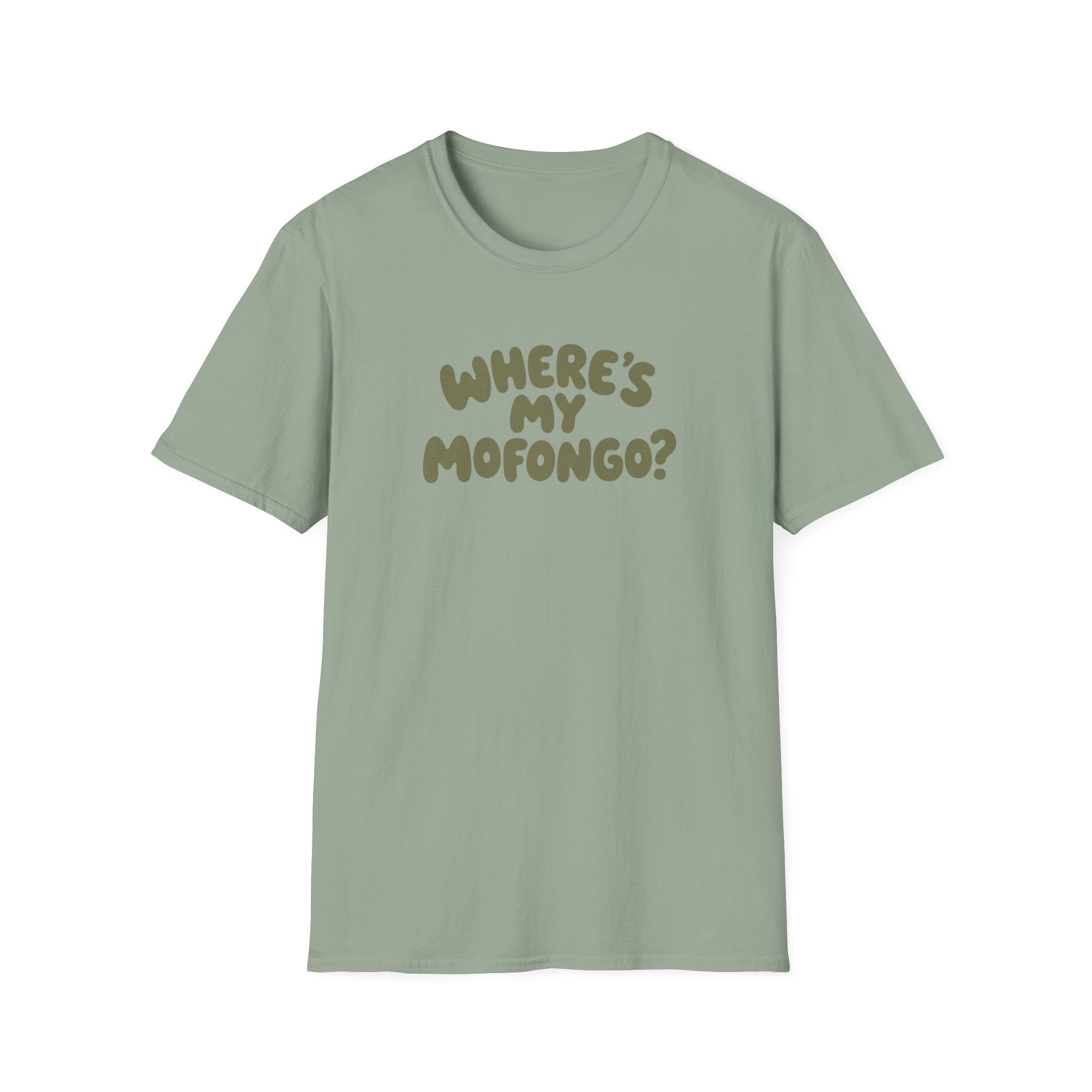 WHERE'S MY MOFONGO? T-SHIRT