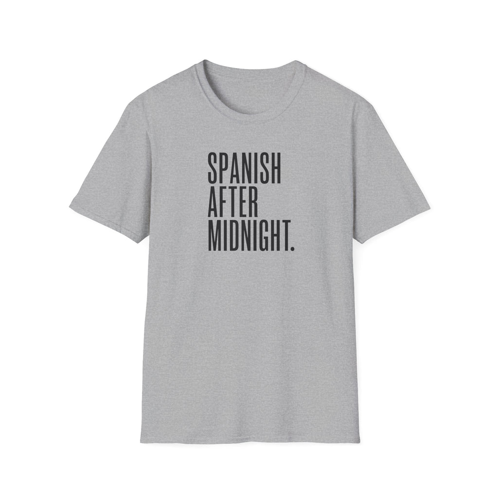 SPANISH AFTER MIDNIGHT T-SHIRT