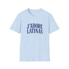 J'ADORE LATINAS T-SHIRT