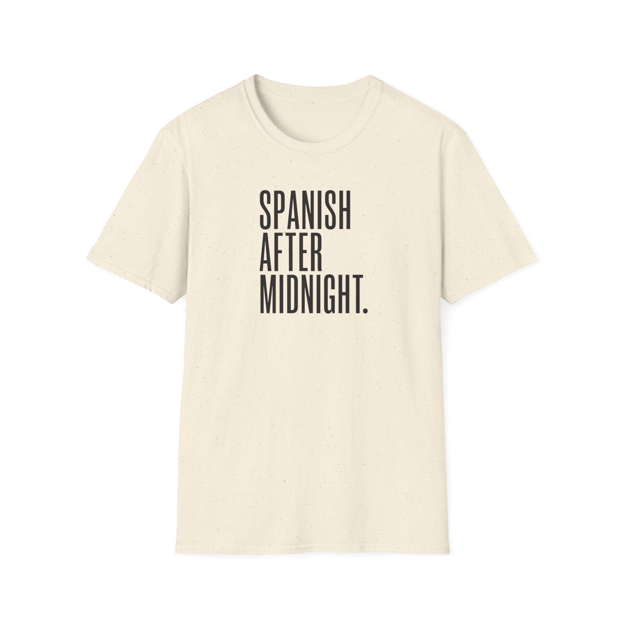 SPANISH AFTER MIDNIGHT T-SHIRT