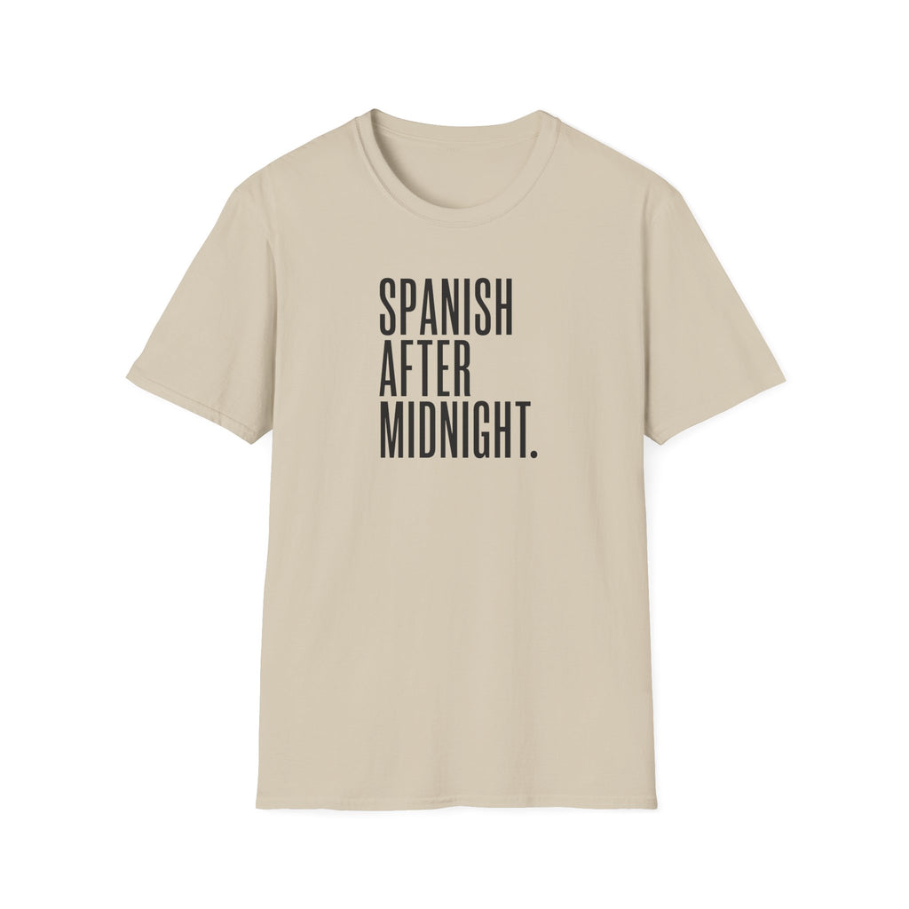 SPANISH AFTER MIDNIGHT T-SHIRT
