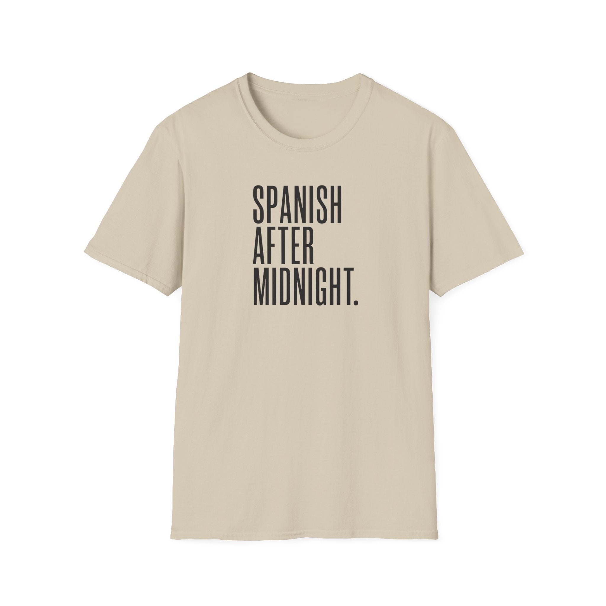 SPANISH AFTER MIDNIGHT T-SHIRT