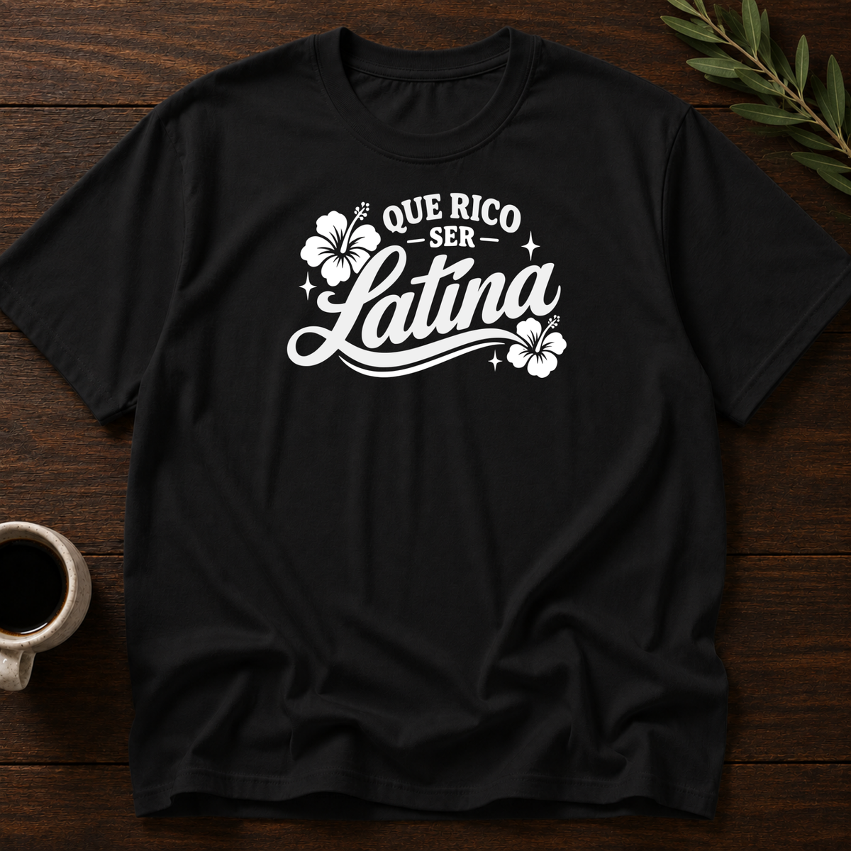 Que Rico Ser Latina T-Shirt – Black – Wear Your Heart
