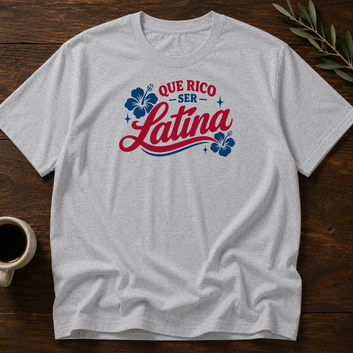 Que Rico Ser Latina T-Shirt – Sport Grey – Wear Your Heart