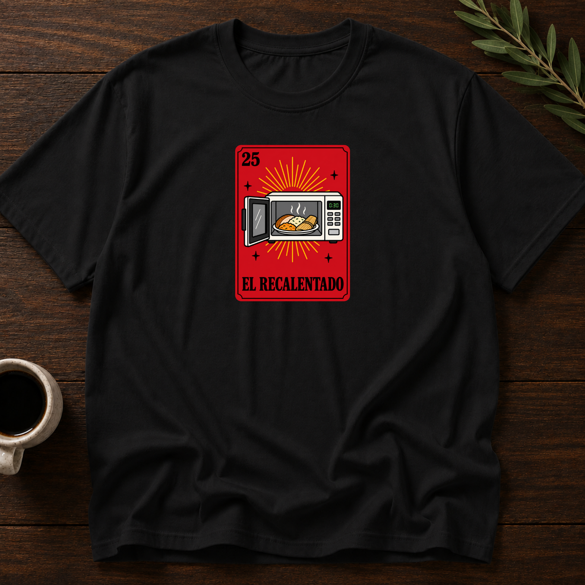 Recalentado T-Shirt – Black – Wear Your Heart