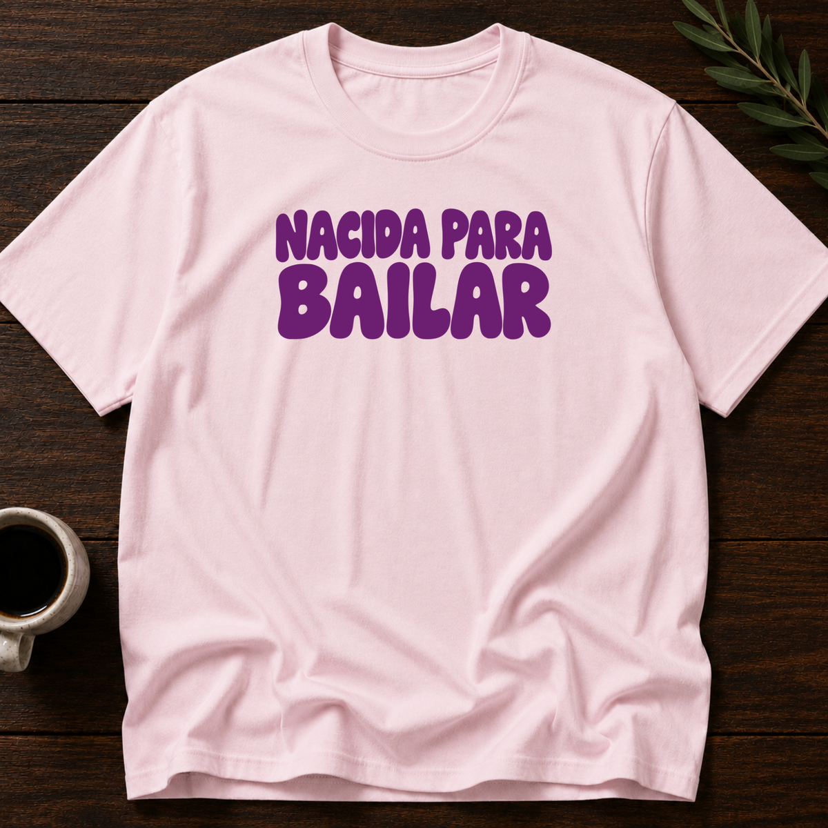 Nacida Para Bailar T-Shirt – Light Pink – Wear Your Heart