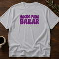 Nacida Para Bailar T-Shirt – Sport Grey – Wear Your Heart