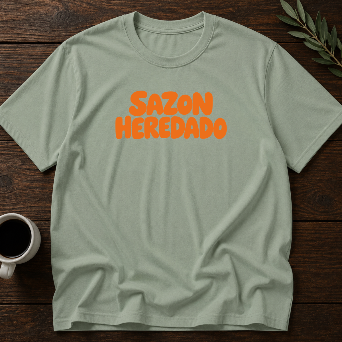 Sazon Heredado T-Shirt – Sage – Wear Your Heart