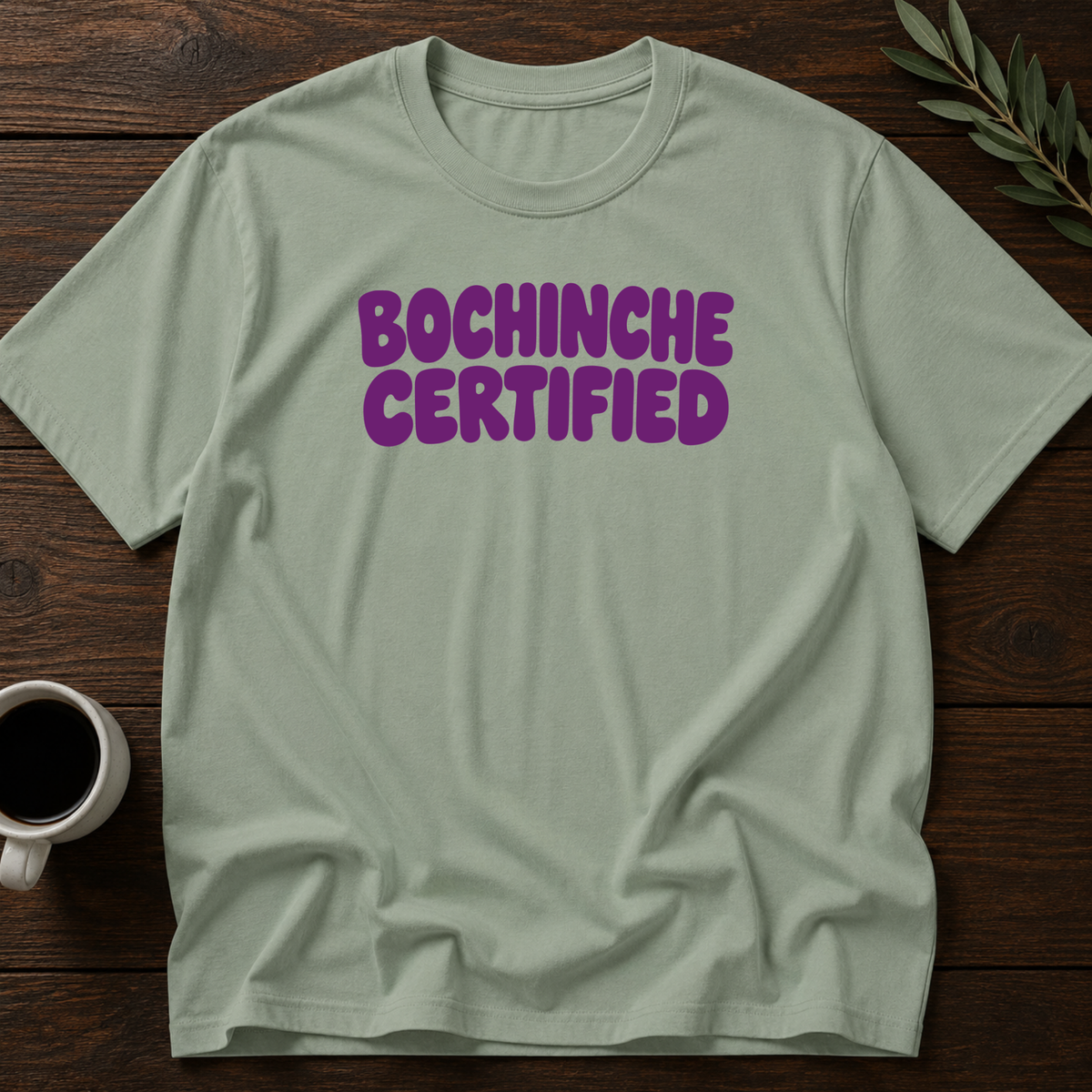 Bochinche Certified T-Shirt – Sage – Wear Your Heart