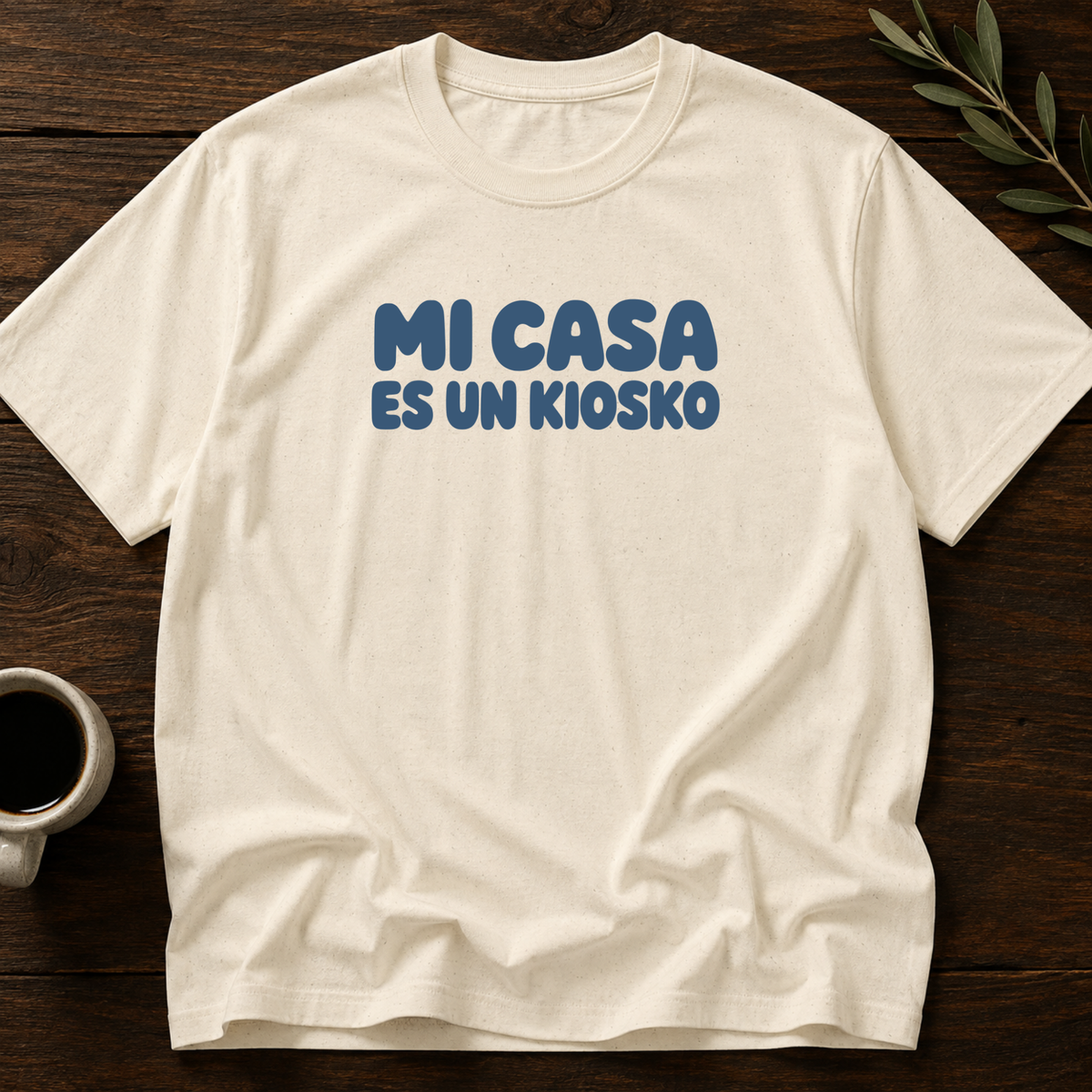 Mi Casa Es Un Kiosko T-Shirt – Natural – Wear Your Heart