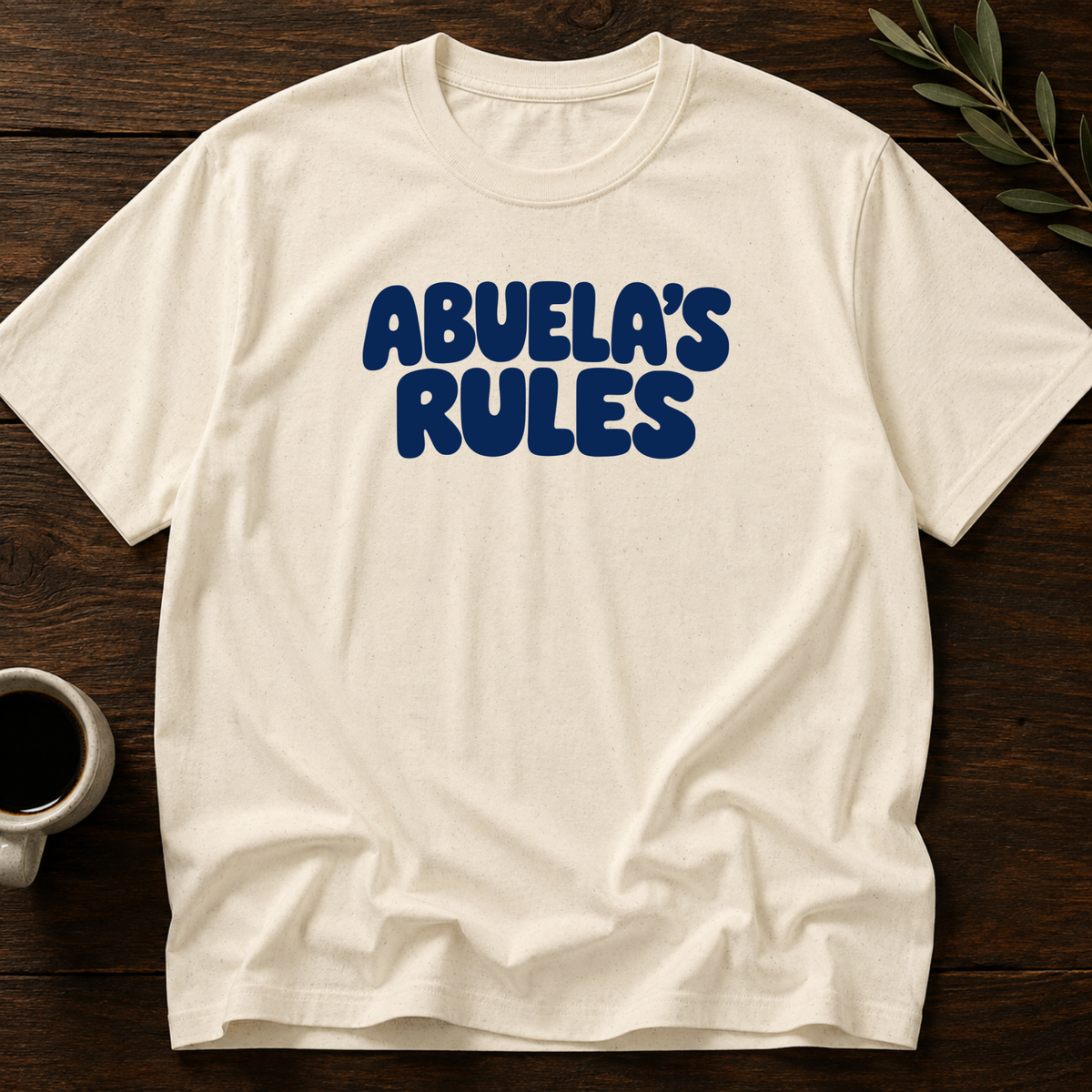 Abuela's Rules T-Shirt – Natural – Wear Your Heart
