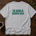 Se Habla Chisme Aquí T-Shirt – Sport Grey – Wear Your Heart
