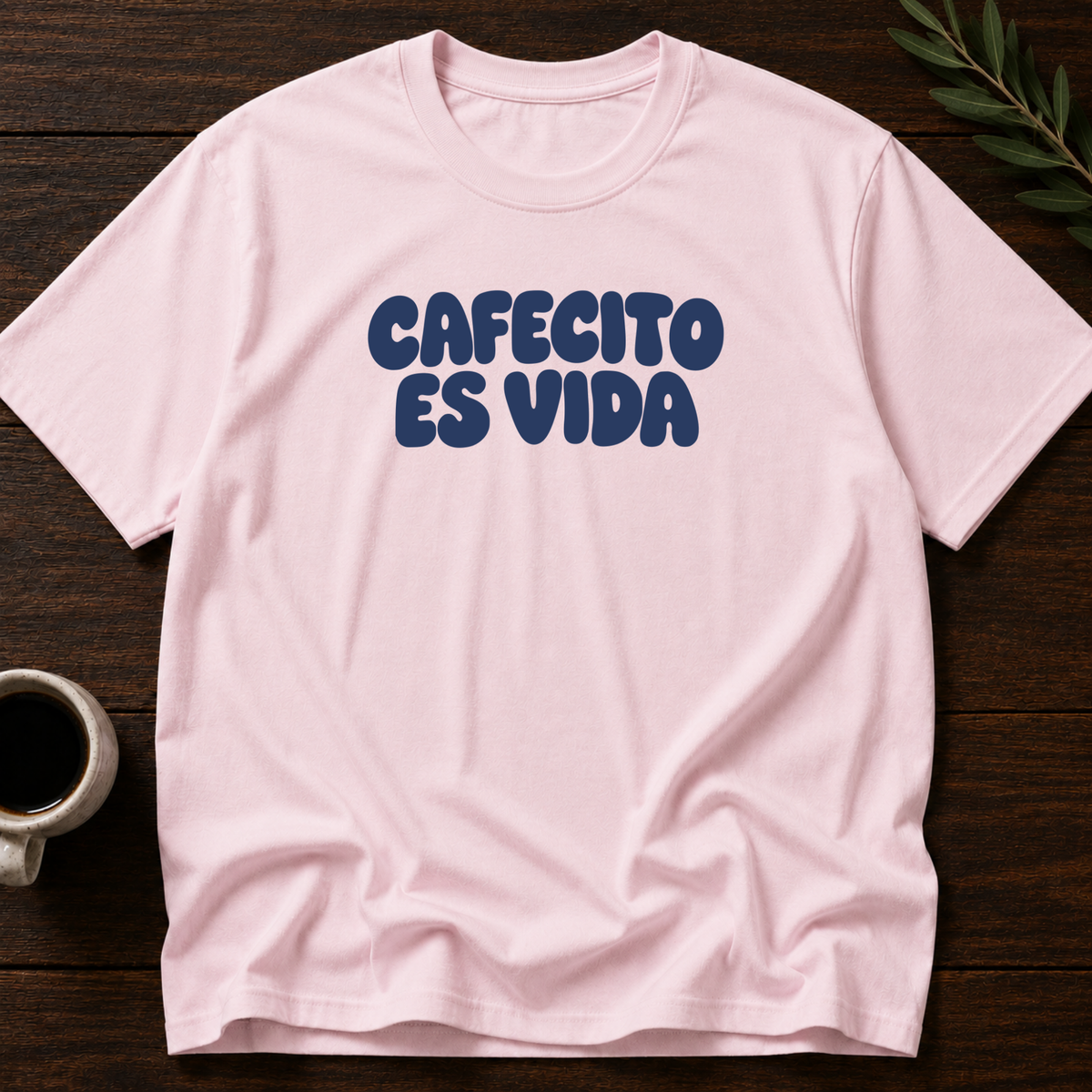 Cafecito Es Vida T-Shirt – Light Pink – Wear Your Heart