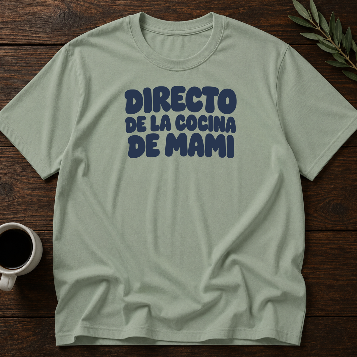 Cocina De Mami T-Shirt – Sage – Wear Your Heart