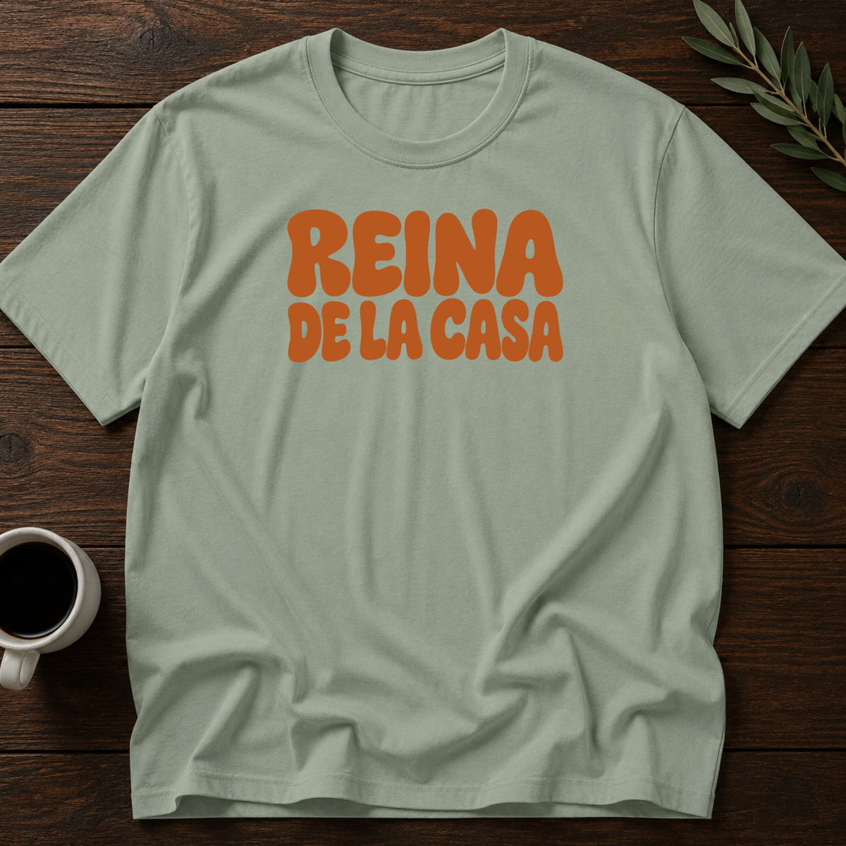 Reina De La Casa T-Shirt – Sage – Wear Your Heart
