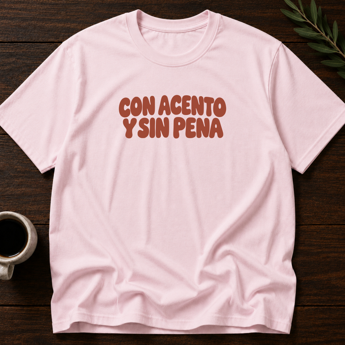 Con Acento Y Sin Pena T-Shirt – Light Pink – Wear Your Heart