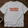 Con Acento Y Sin Pena T-Shirt – Sport Grey – Wear Your Heart