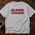 Mi Amor Es Bilingüe T-Shirt – Sport Grey – Wear Your Heart