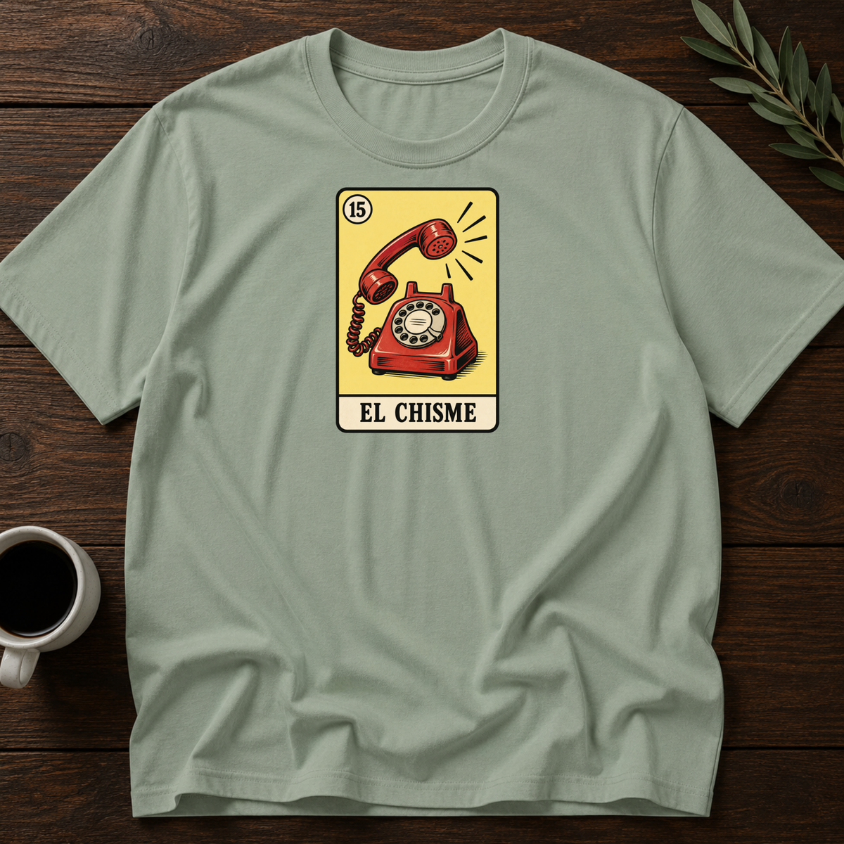 Chisme Card T-Shirt – Sage – Wear Your Heart