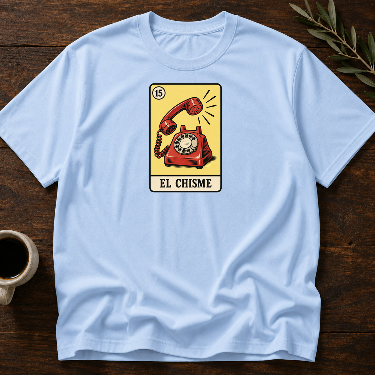 Chisme Card T-Shirt – Light Blue – Wear Your Heart