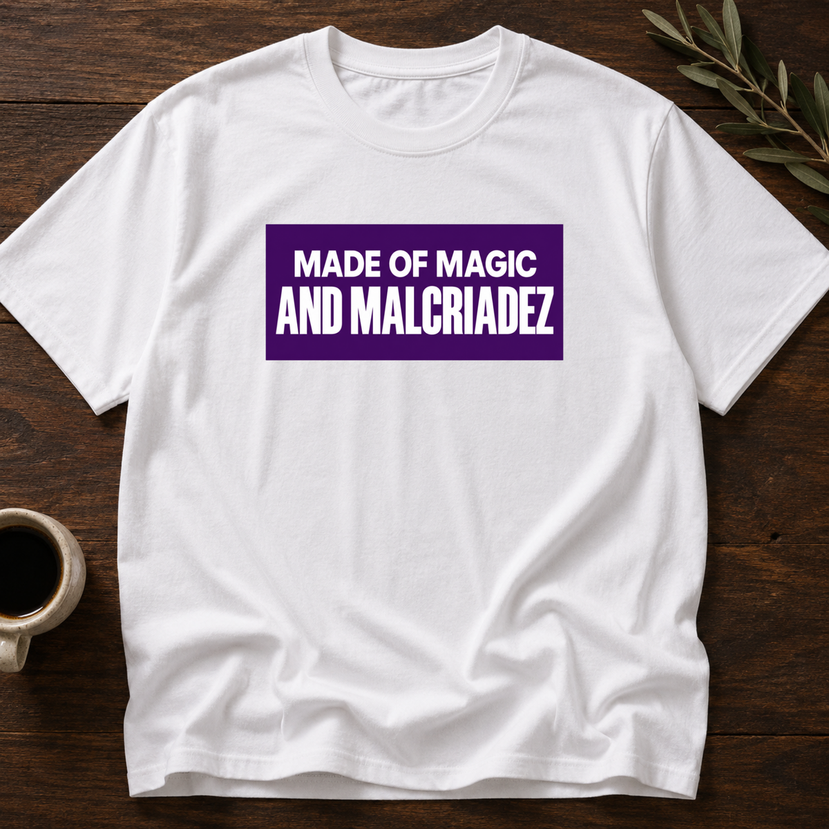 Made of Malcriadez T-Shirt – White – Wear Your Heart