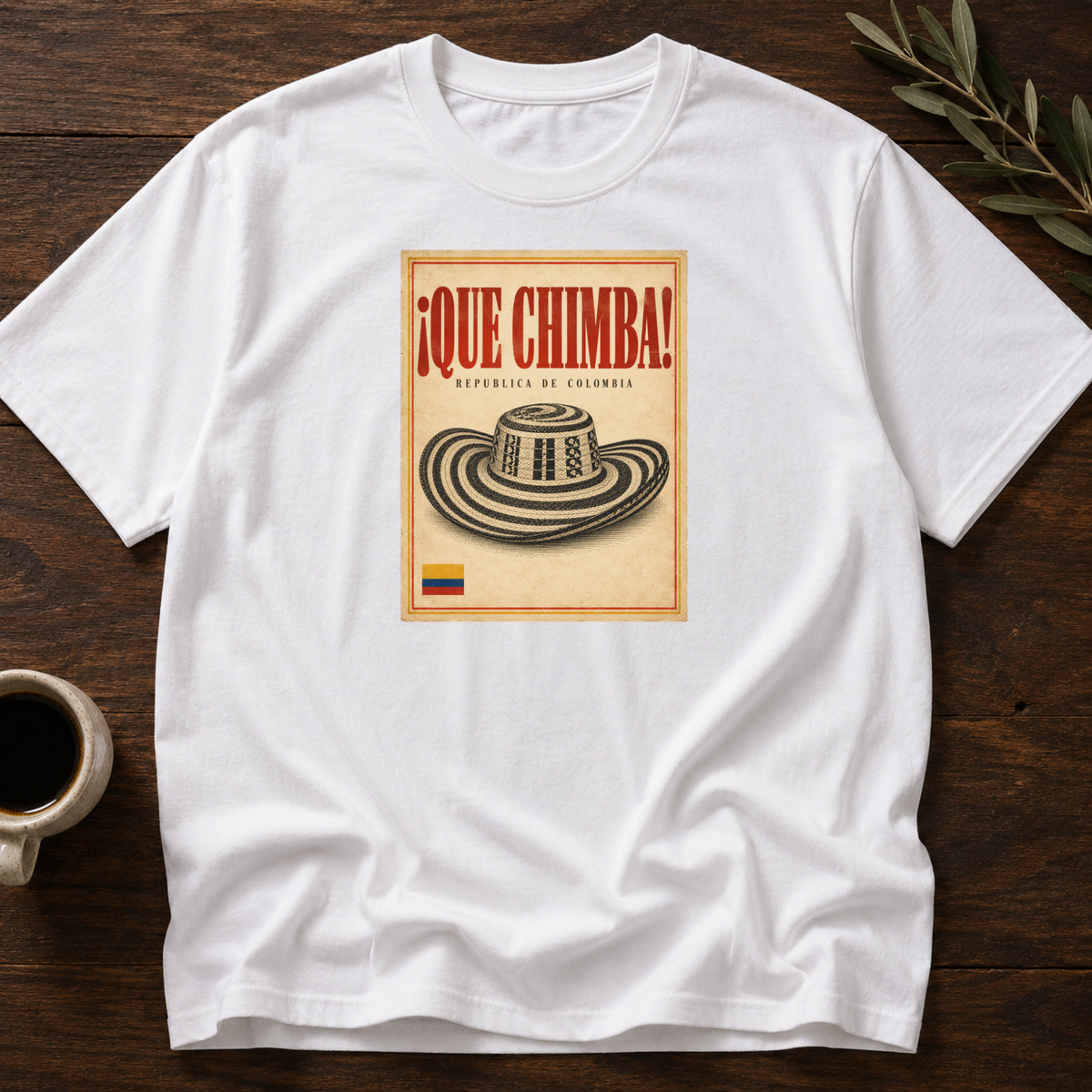 ¡Que Chimba! T-Shirt – White – Wear Your Heart