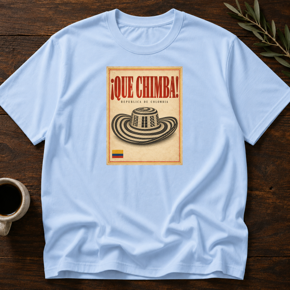 ¡Que Chimba! T-Shirt – Light Blue – Wear Your Heart