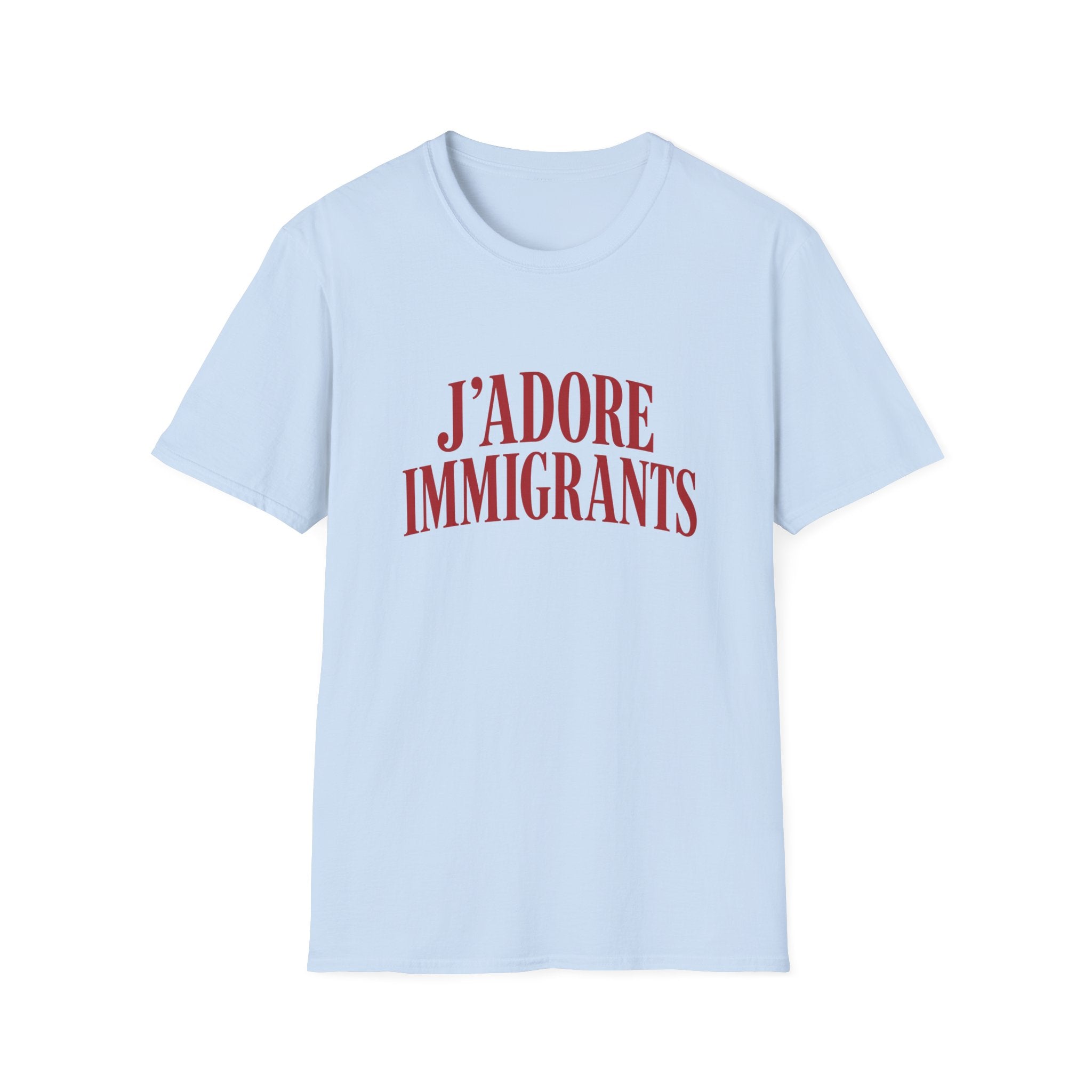 J'ADORE IMMIGRANTS T-SHIRT