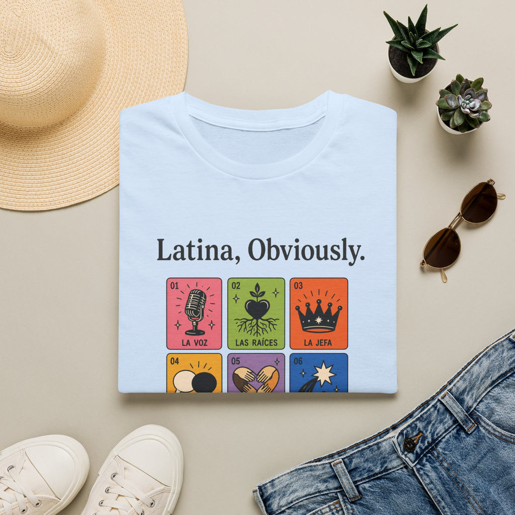 LATINA, OBVIOUSLY. T-SHIRT