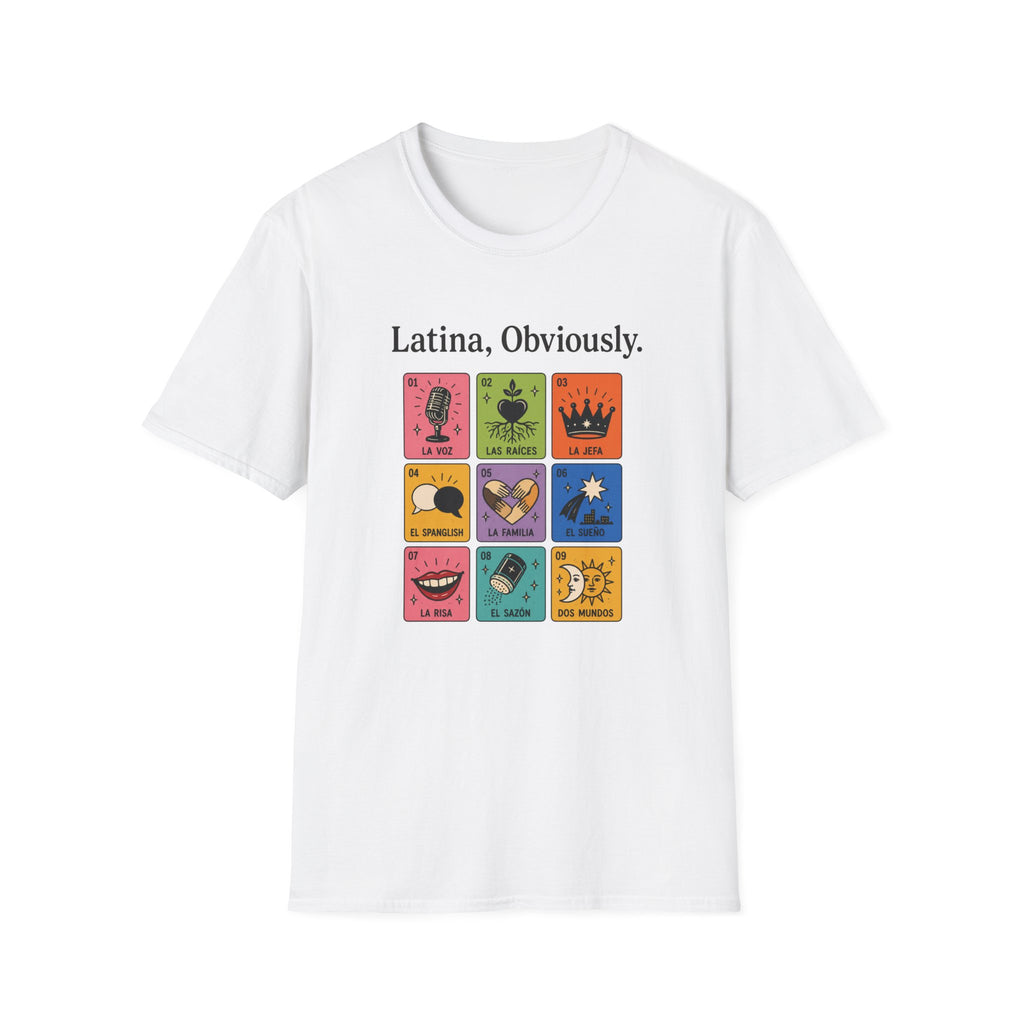 LATINA, OBVIOUSLY. T-SHIRT