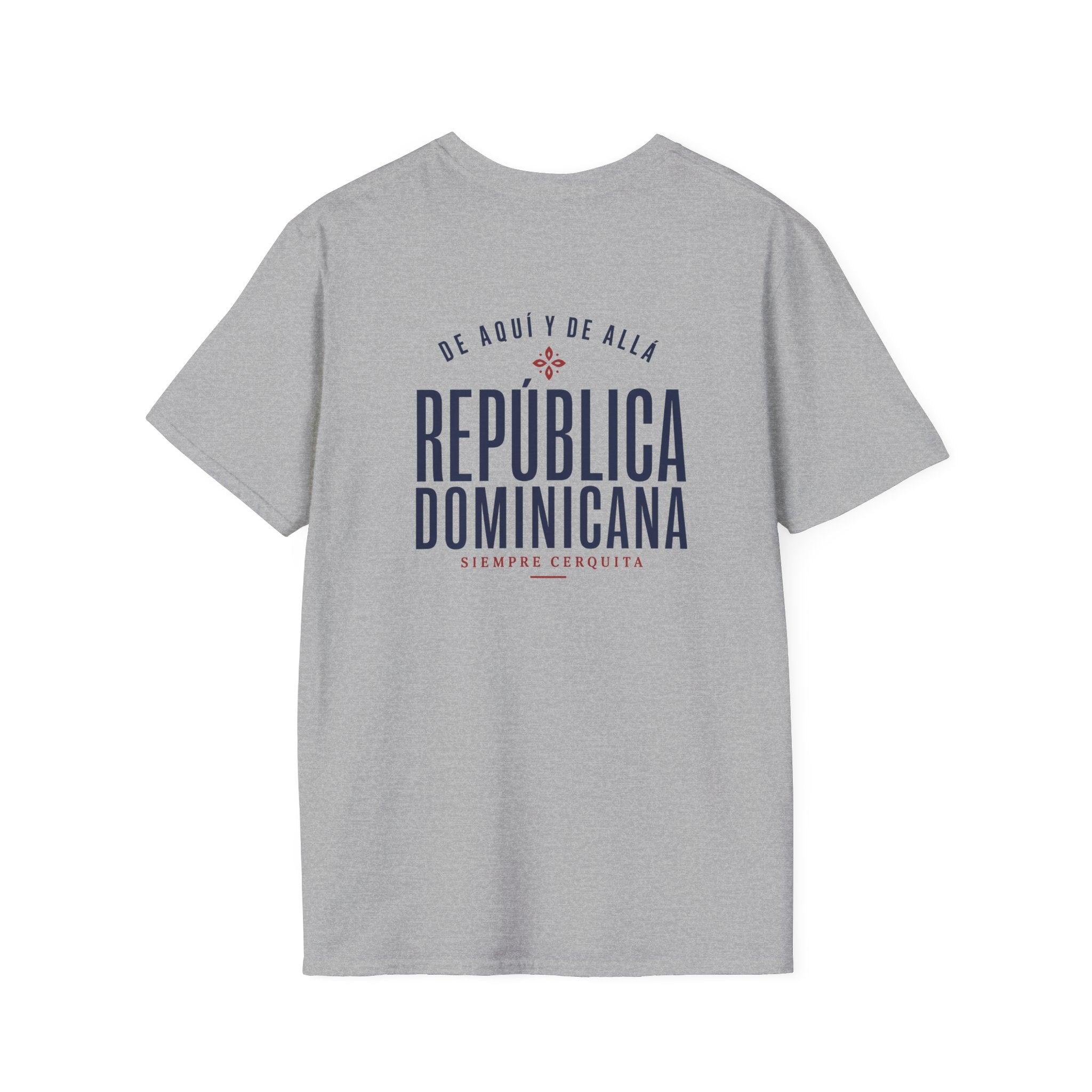 REPÚBLICA DOMINICANA - SIEMPRE CERQUITA T-SHIRT