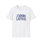 J'ADORE LATINAS T-SHIRT