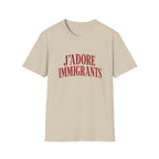 J'ADORE IMMIGRANTS T-SHIRT