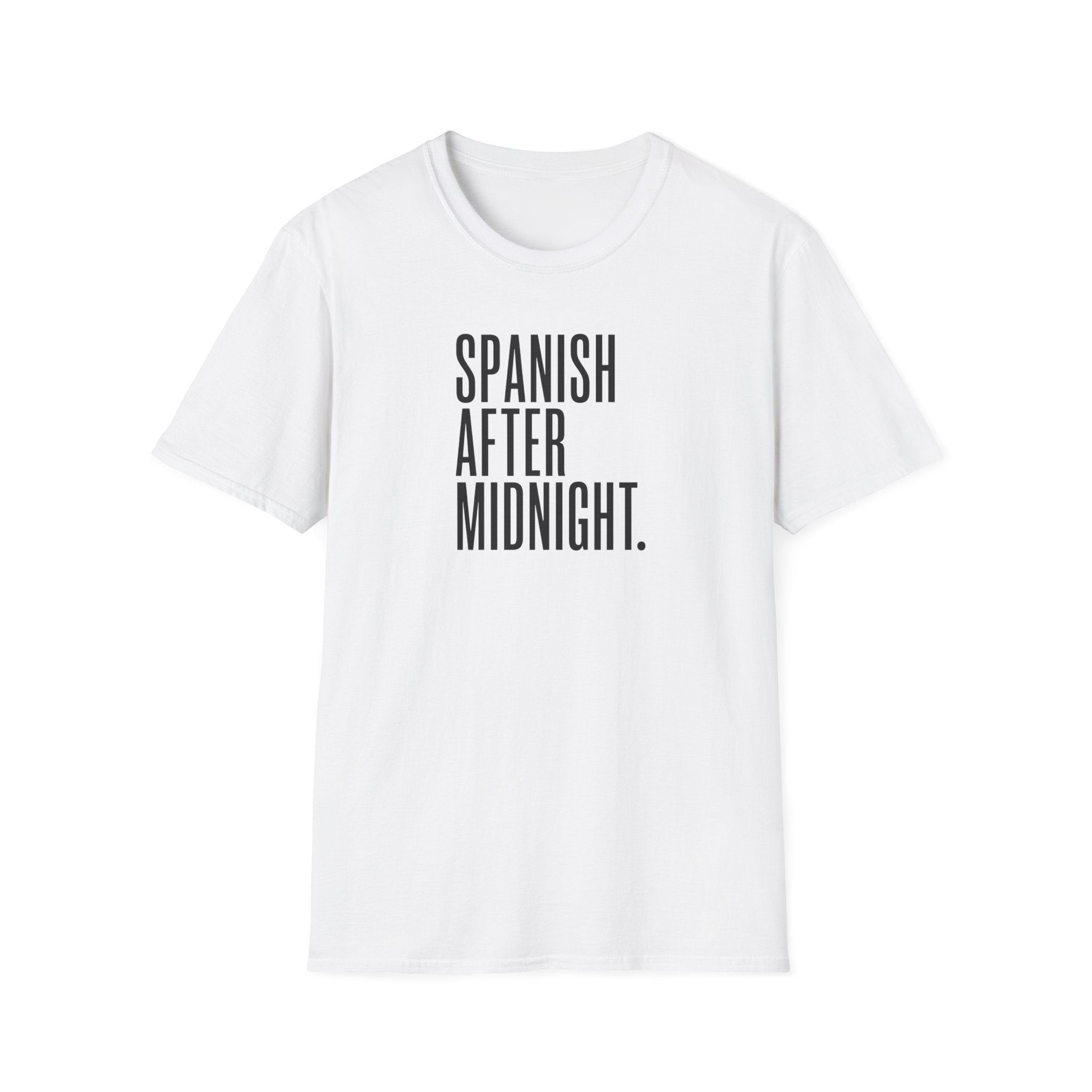 SPANISH AFTER MIDNIGHT T-SHIRT