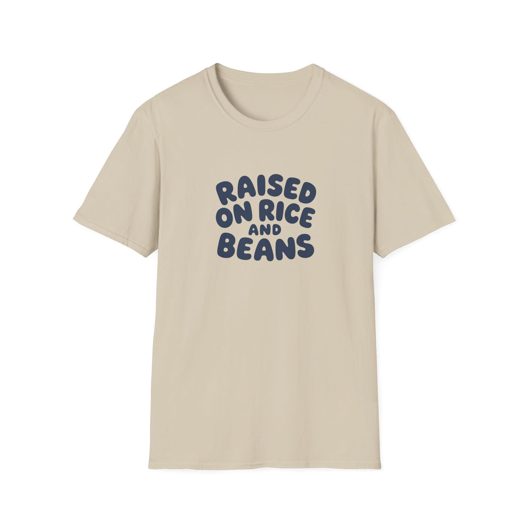 RAISED ON RICE AND BEANS T-SHIRT