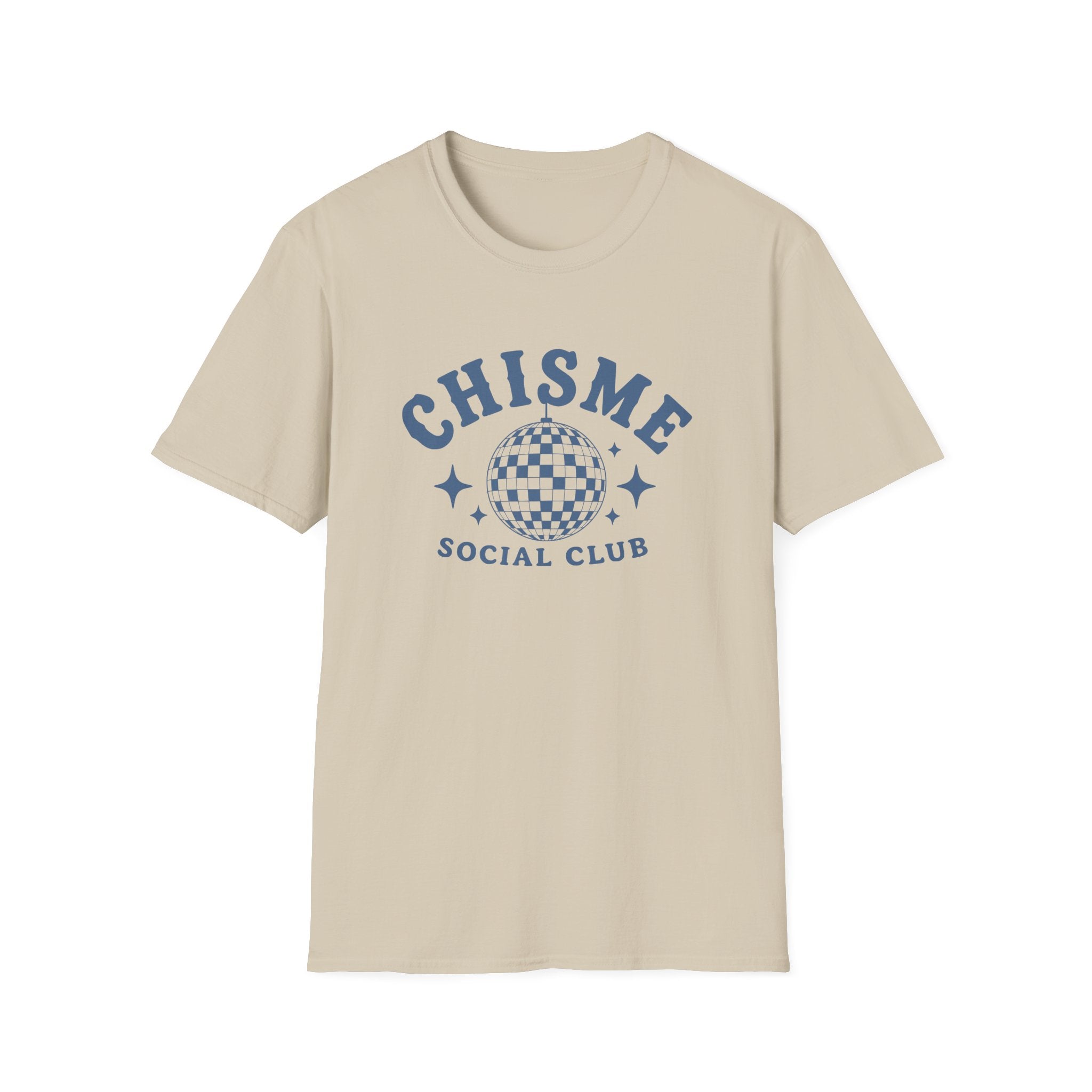 CHISME SOCIAL CLUB. T-SHIRT