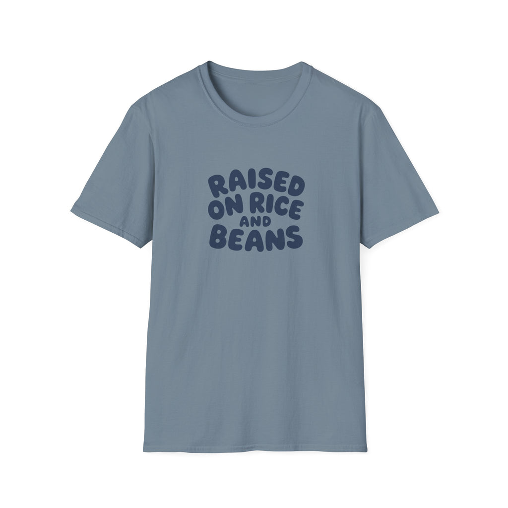 RAISED ON RICE AND BEANS T-SHIRT
