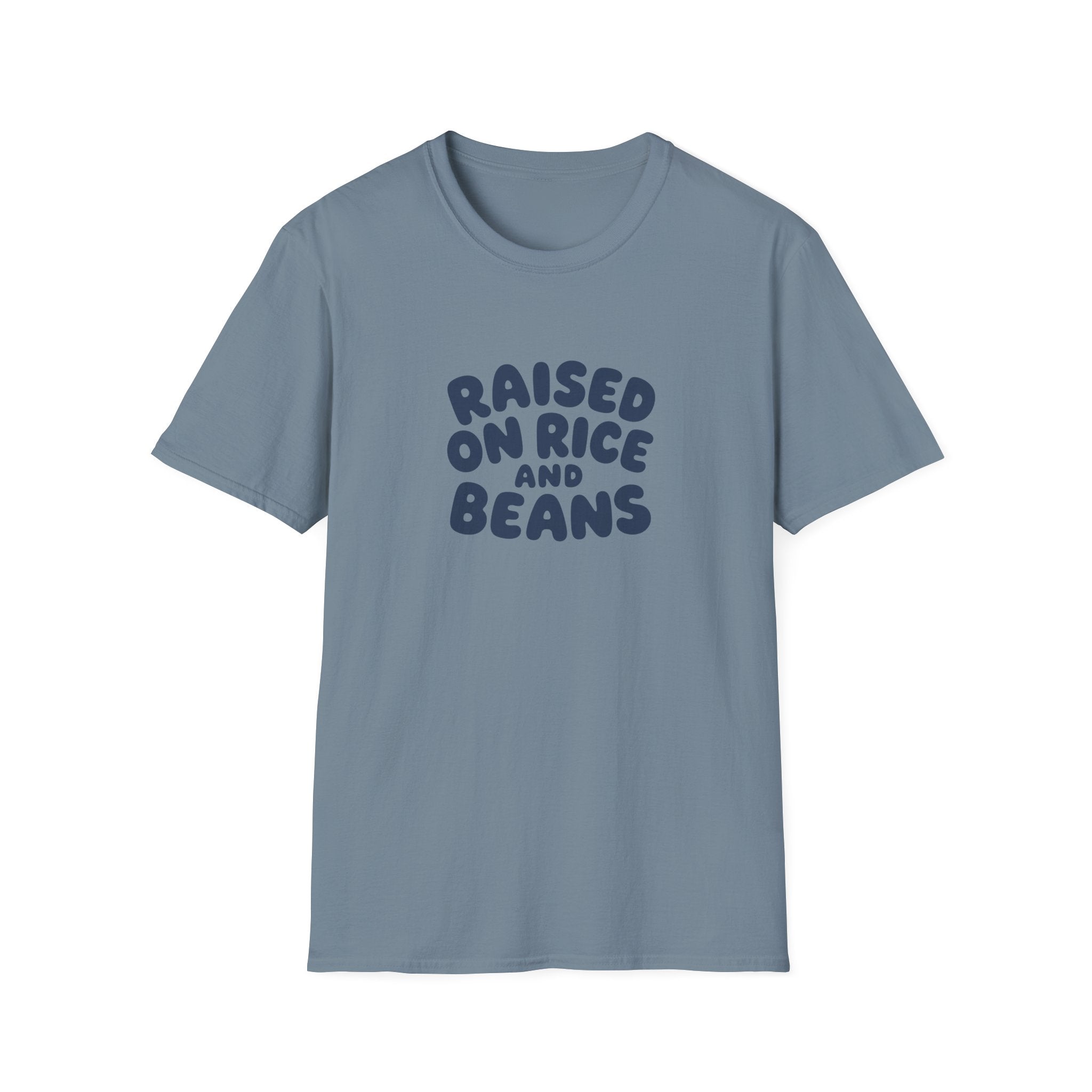 RAISED ON RICE AND BEANS T-SHIRT