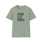 SPANISH AFTER MIDNIGHT T-SHIRT