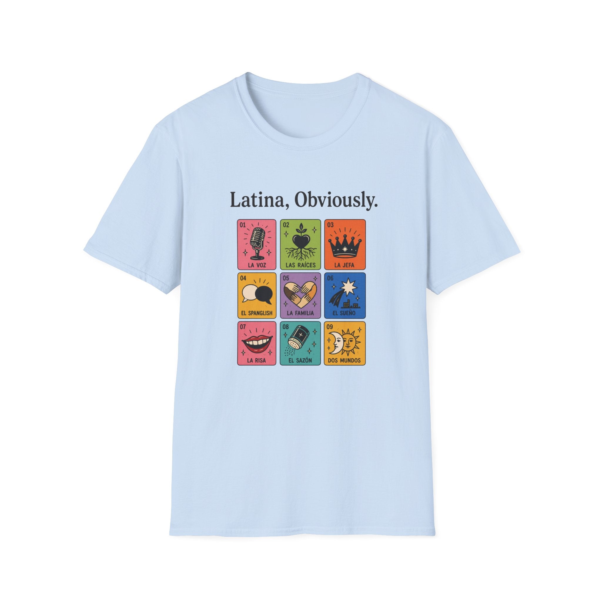 LATINA, OBVIOUSLY. T-SHIRT