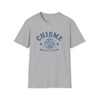 CHISME SOCIAL CLUB. T-SHIRT