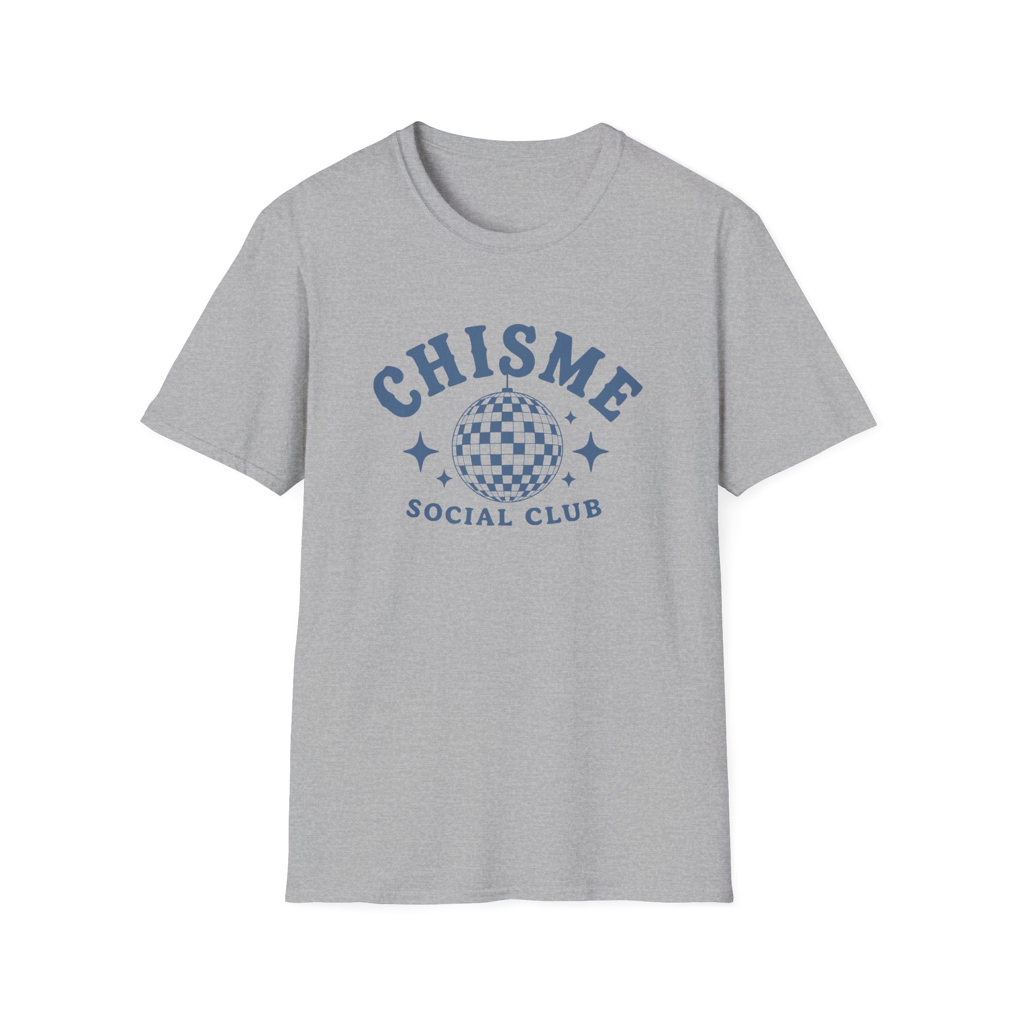 CHISME SOCIAL CLUB. T-SHIRT