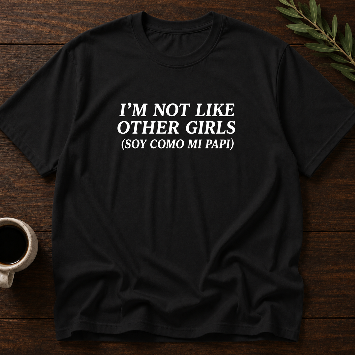 I'm Not Like Other Girls T-Shirt – Black – Wear Your Heart