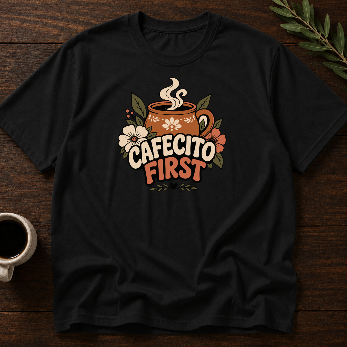 Cafecito First T-Shirt – Black – Wear Your Heart