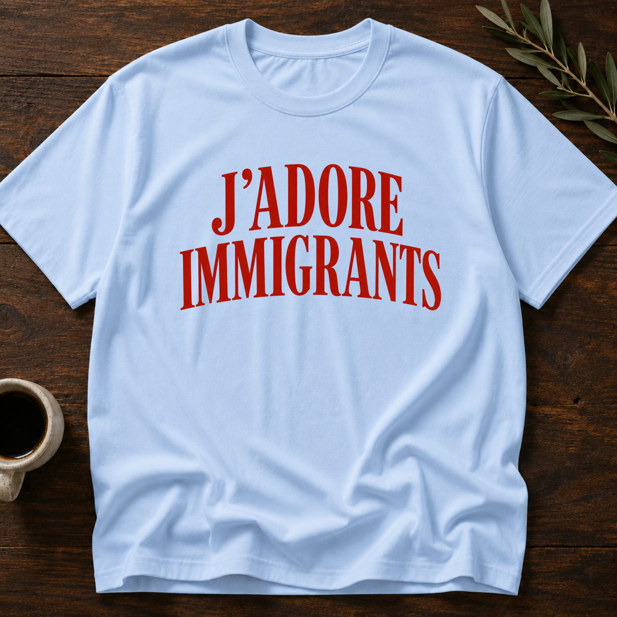 J'Adore Immigrants T-Shirt – Light Blue – Wear Your Heart